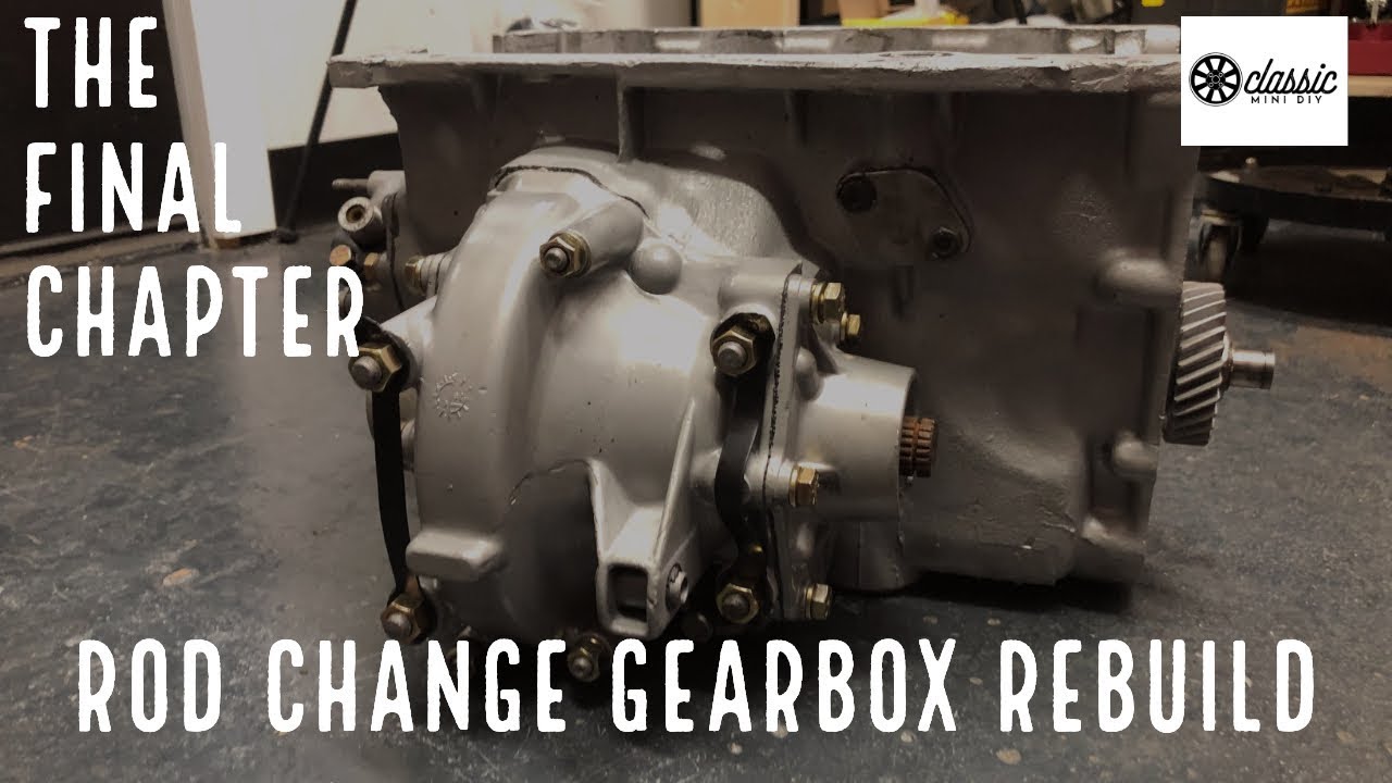 Rebuilding a Classic Mini Rod Change Gearbox - Part 6 (Final)