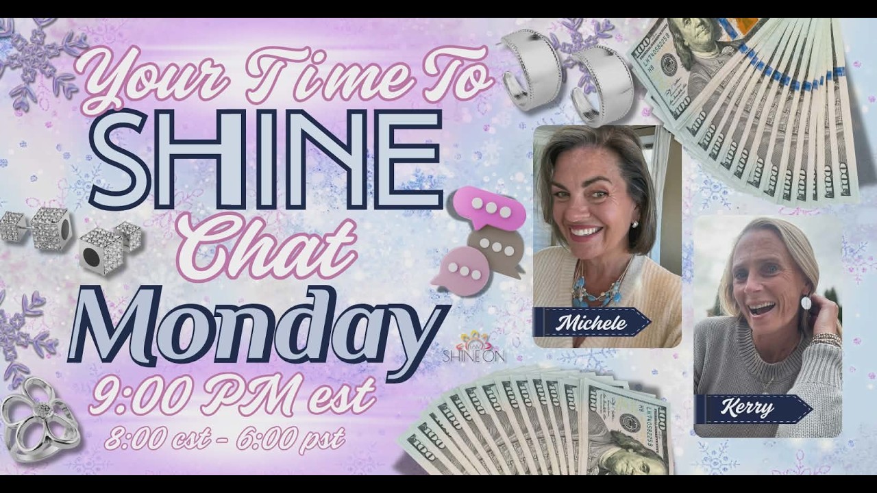 It's Your Time to Shine!
