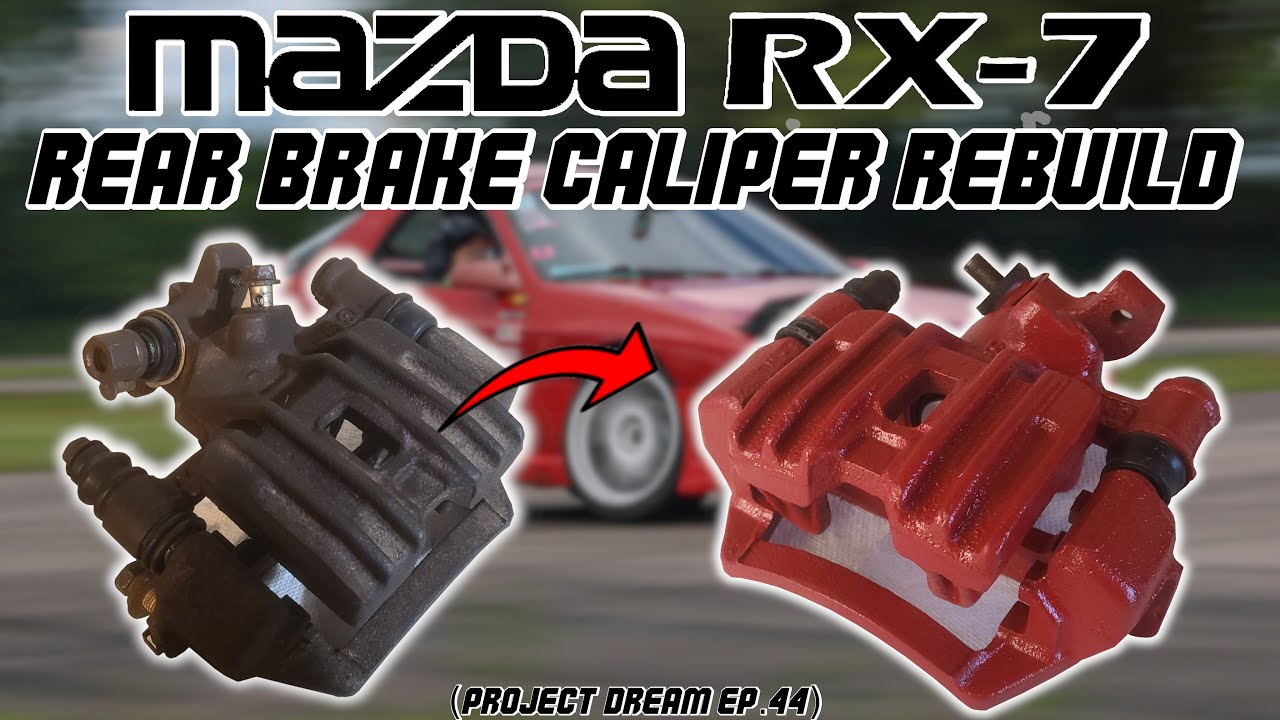 RX7 FC Rear Brake Caliper Rebuild (Project Dream Ep. 44)
