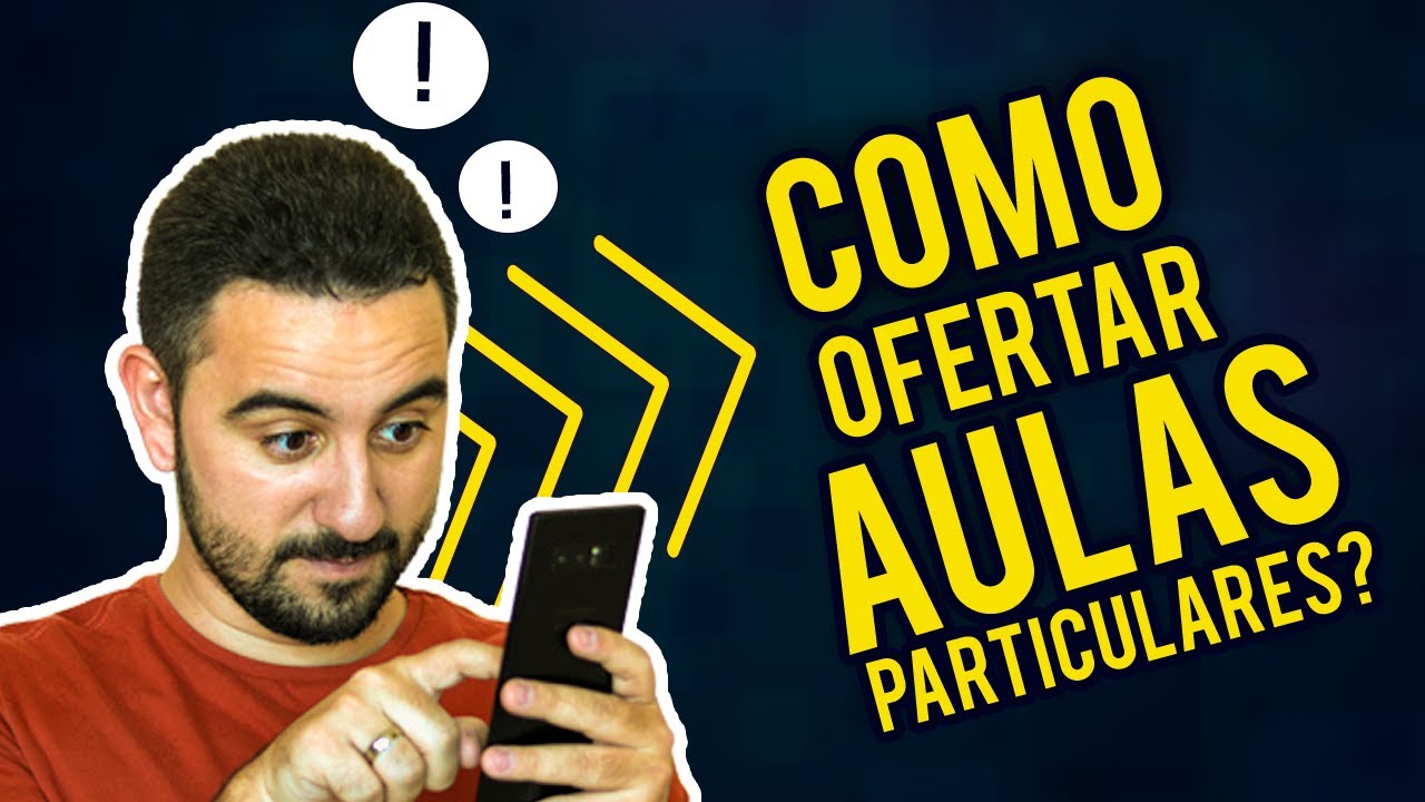 🔴 COMO OFERECER as aulas particulares