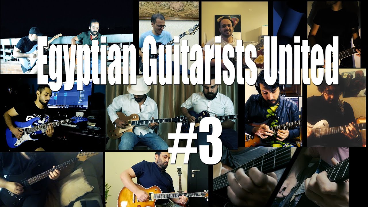 The biggest guitar collab in Egypt III (2020)