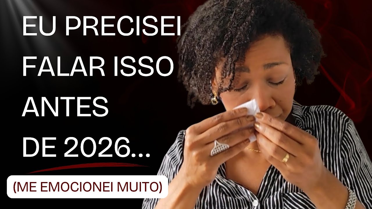 Hoje Doeu… Mas Meu Futuro Vai Agradecer 🙏✨ Eu Precisei Falar Isso Antes de 2026…