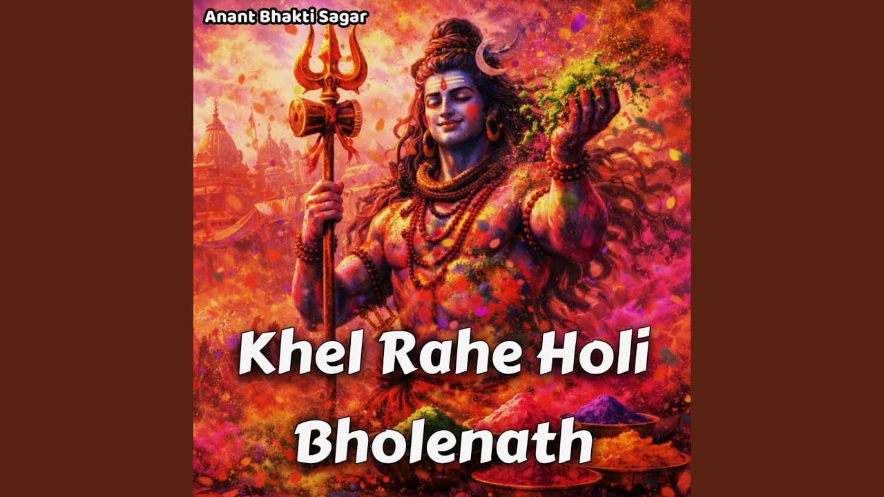 Khel Rahe Holi Bholenath