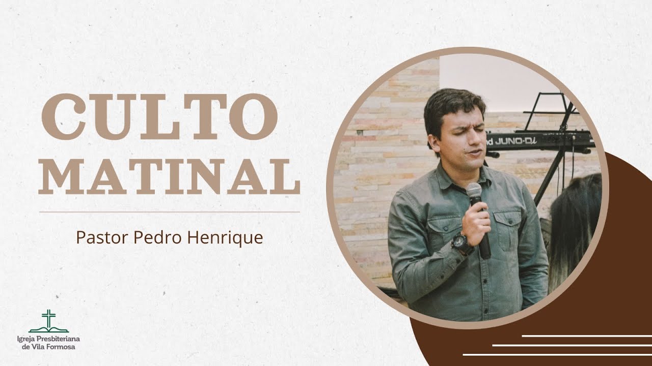 Culto Matinal | Pr. Pedro | Salmo 133