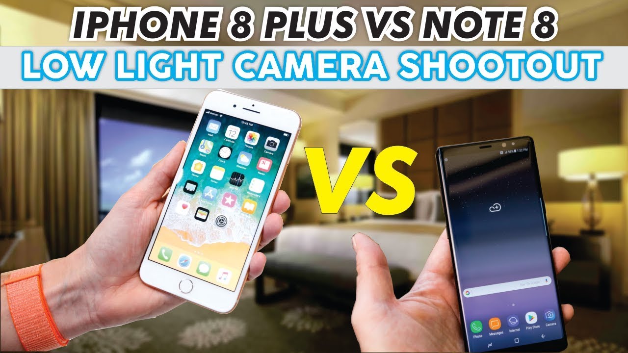 iPhone 8 Plus vs Galaxy Note 8 low light camera shootout !!