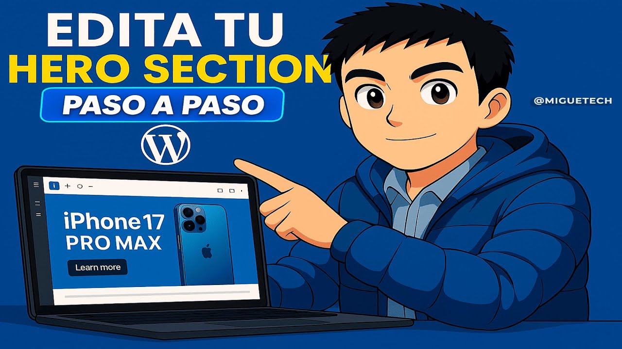 Mejora la Primera Impresión: Edita tu Hero Section en WordPress