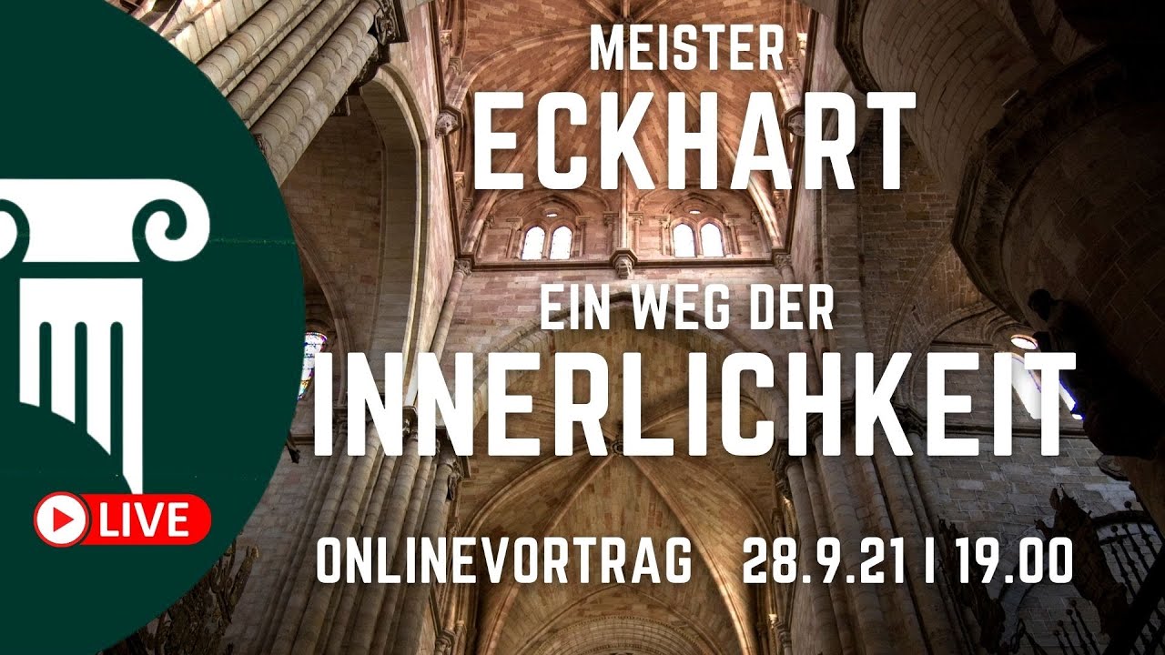 Meister Eckhart - Ein Weg der Innerlichkeit