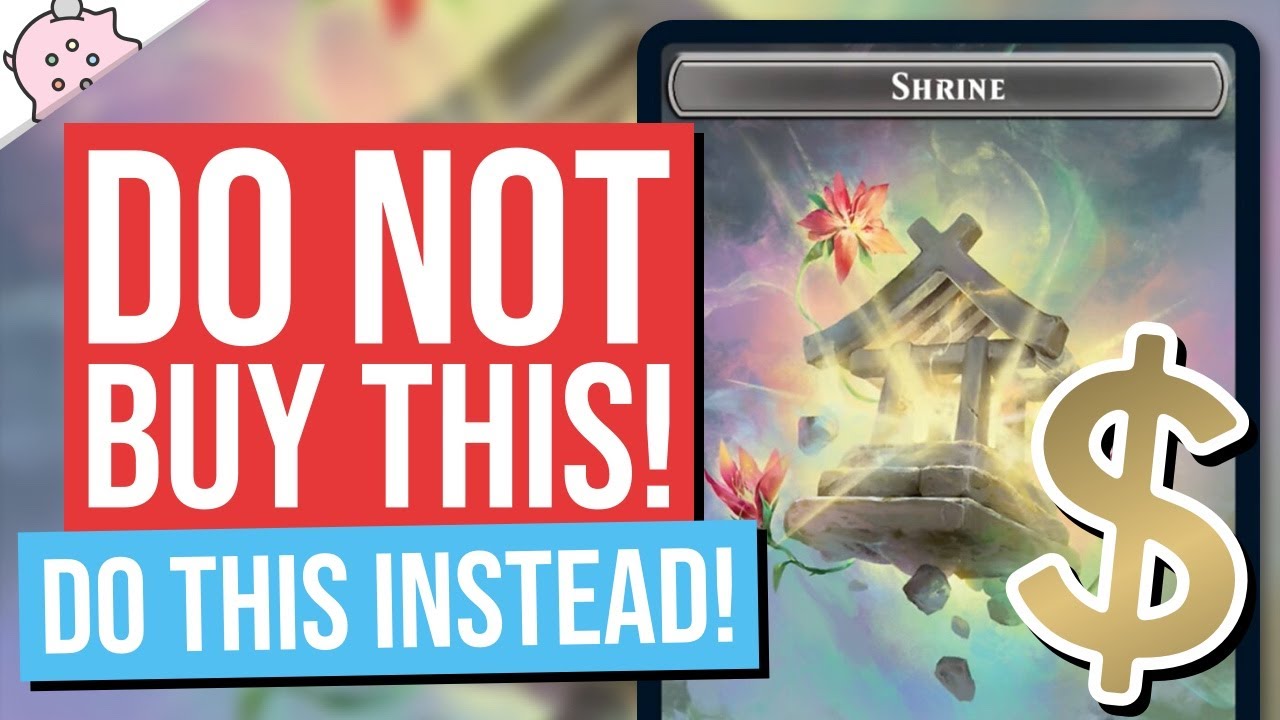 Do Not Buy This Card! Do This Instead! | Shrine Token | Go-Shintai of Life's Origin | MTG