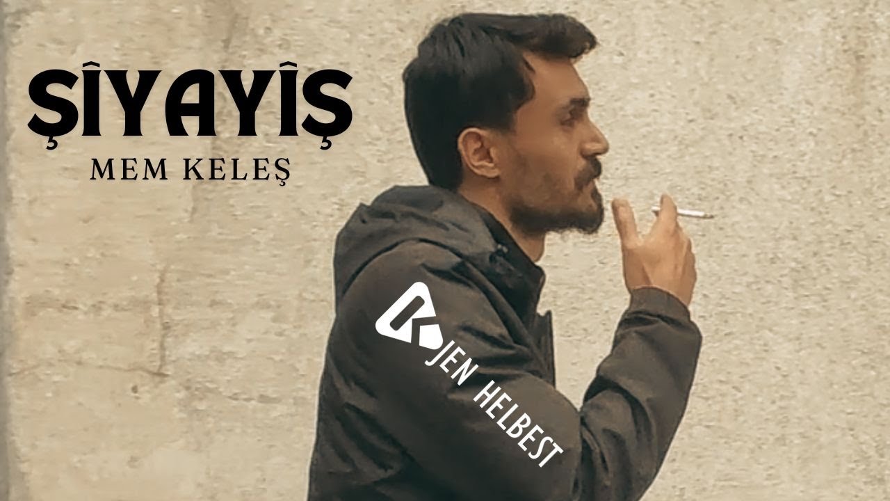 Mem Keleş - Şîyayîş | Helbest