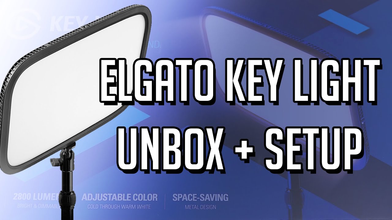 ELGATO KEYLIGHT unboxing and setup!