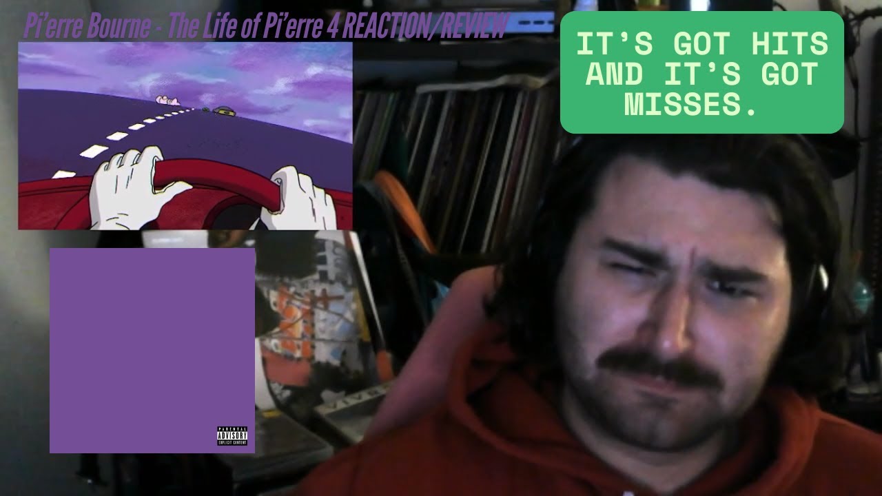 Pi'erre Bourne - The Life of Pi'erre 4 REACTION/REVIEW