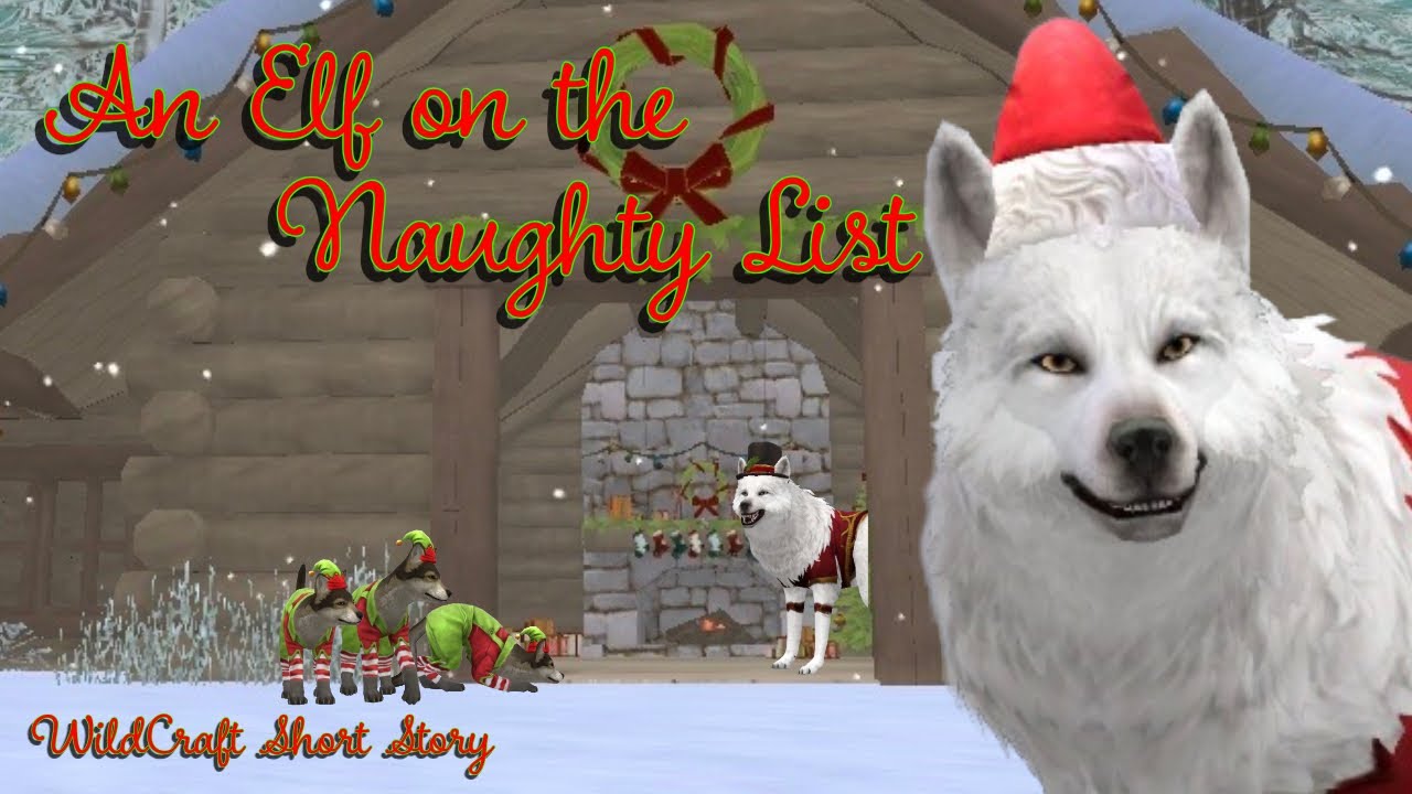 WildCraft Short Story: An Elf On The Naughty List | [CHRISTMAS SPECIAL]
