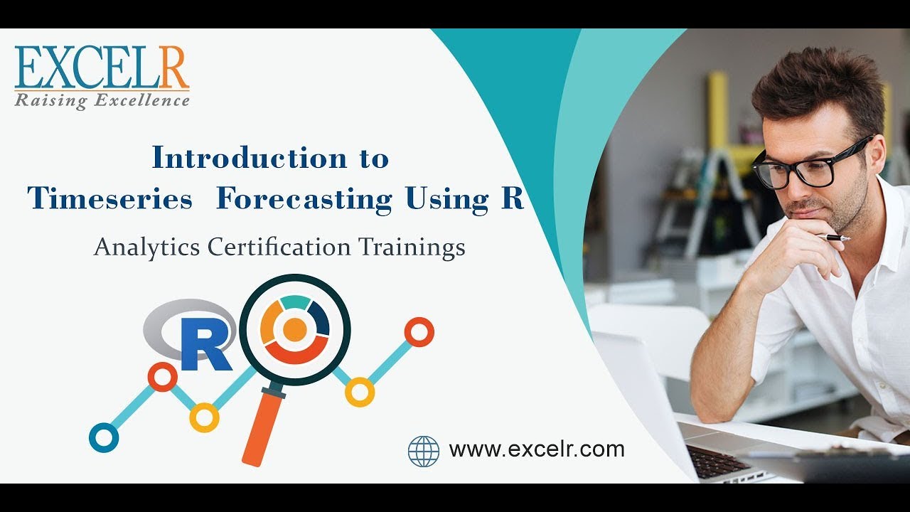 Time series in R | Time series Forecasting | Time Series Analysis | Data Science Tutorial  - ExcelR