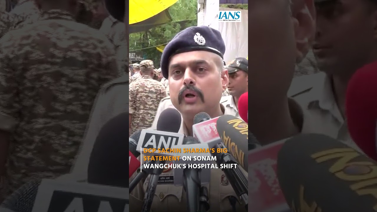 DCP Sachin Sharma's BIG Statement on Sonam Wangchuk's Hospital Shift | Delhi Police Byte