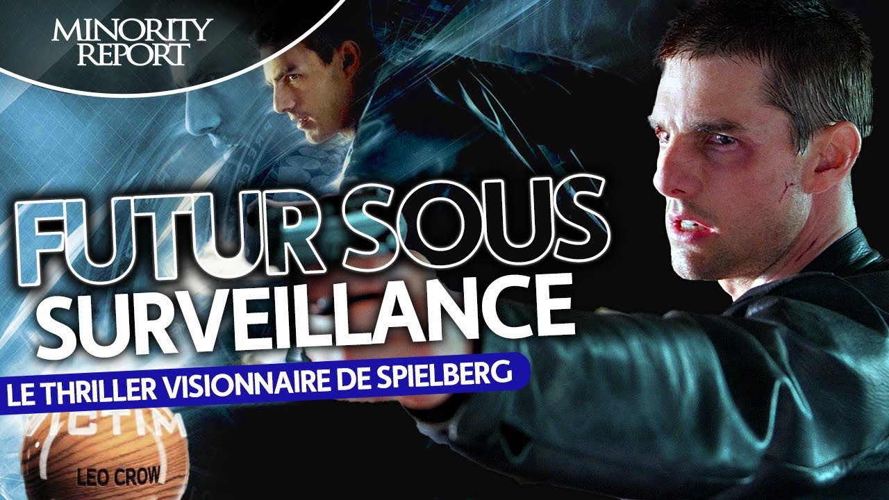 MINORITY REPORT (2002) : L'Héritage Visionnaire de Spielberg