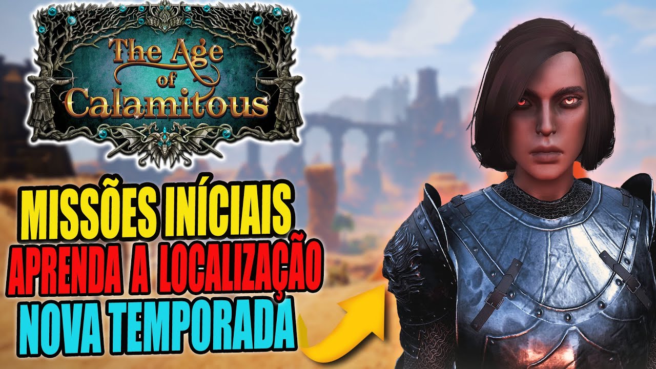 MISSÕES INICIAIS DO AGE OF CALAMITOUS - AOC/EEWA- #02