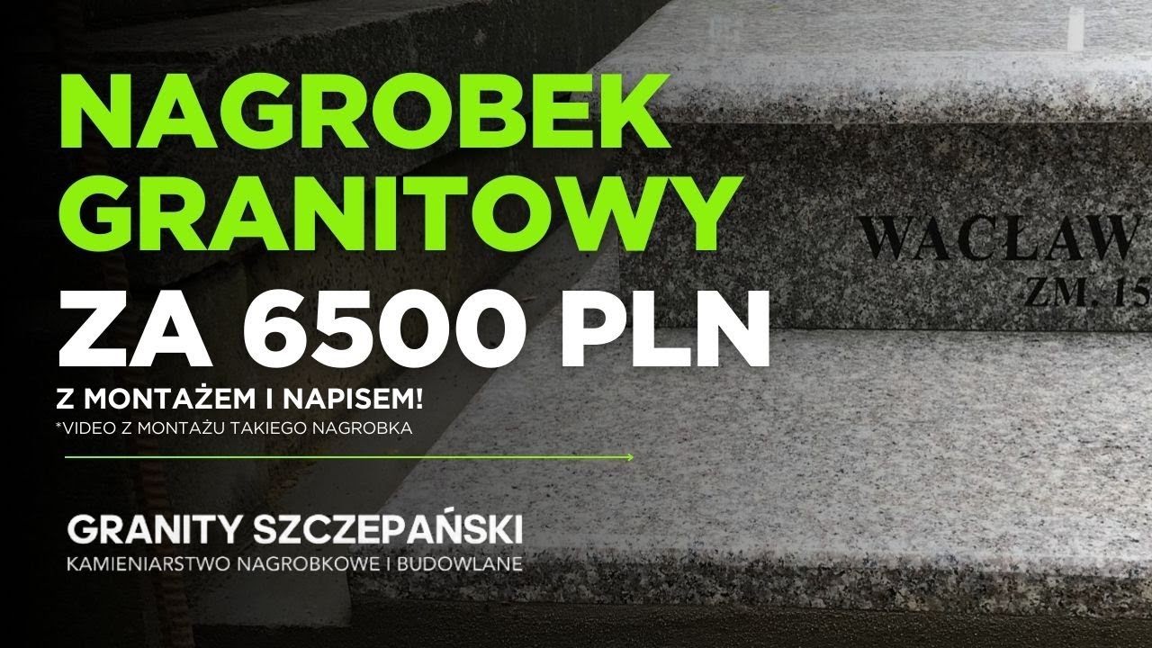 NAGROBEK ZA 6500 PLN Z MONTAŻEM I NAPISEM WARSZAWA | GRANITY SZCZEPAŃSKI