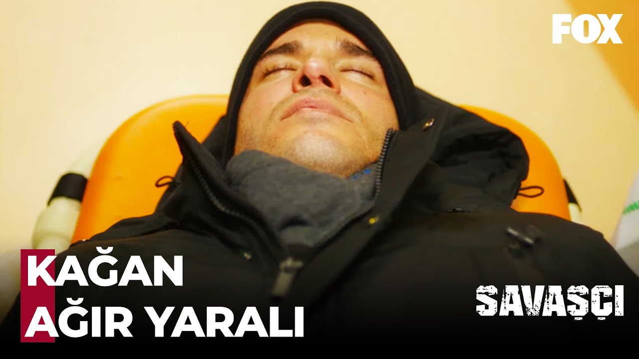 Kılıç Timi Kağan'ı Hastaneye Yetiştirdi - Savaşçı 99. Bölüm