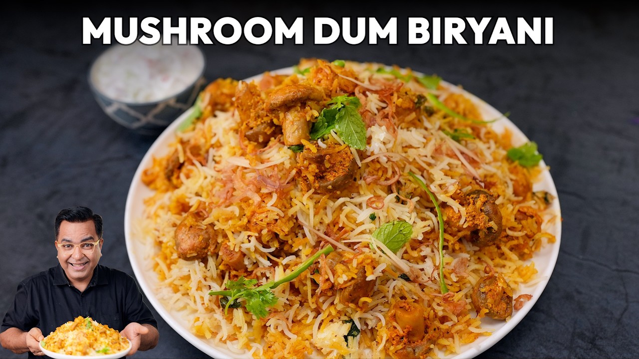 Mushroom Biryani | Mushroom Pulao | घर पर बनाएं रेस्टोरेंट जैसी मशरूम बिरयानी | Chef Ajay Chopra