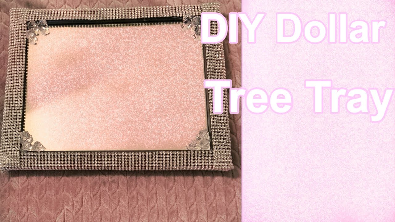 DIY Glam Tray