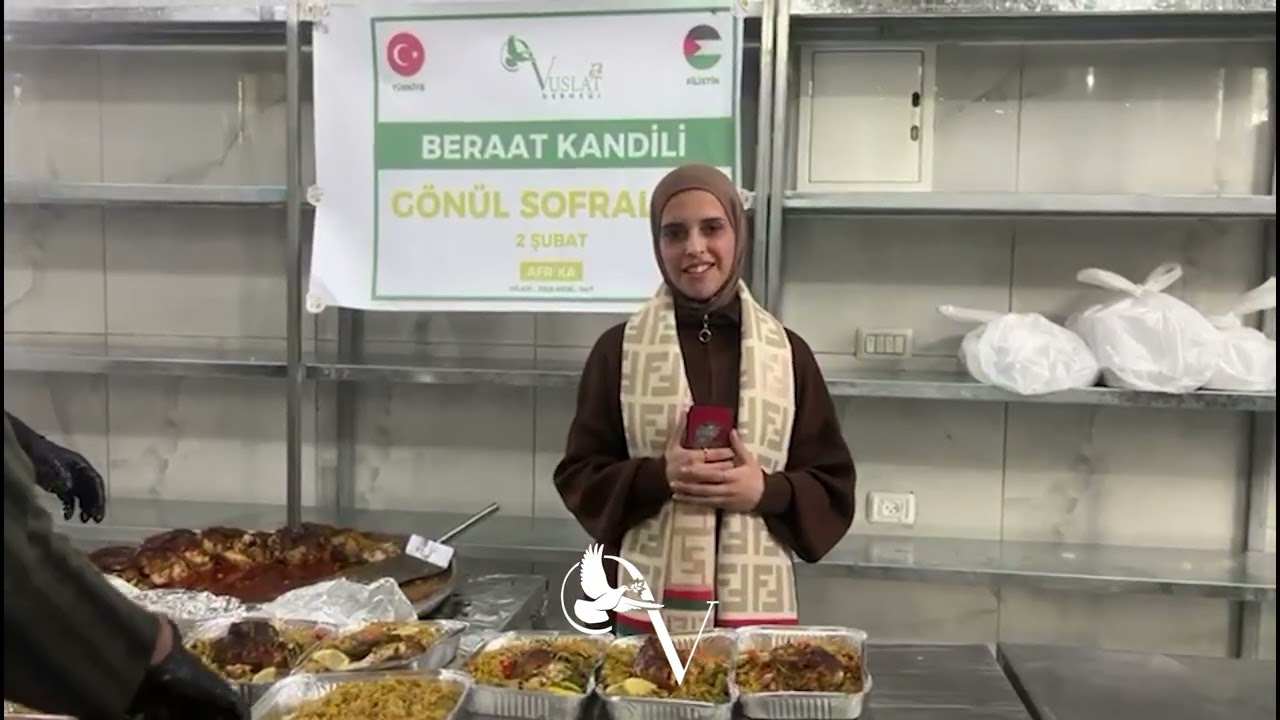 Gönül Sofraları (Berat Kandili) | Gazze | Vuslat Eli Derneği