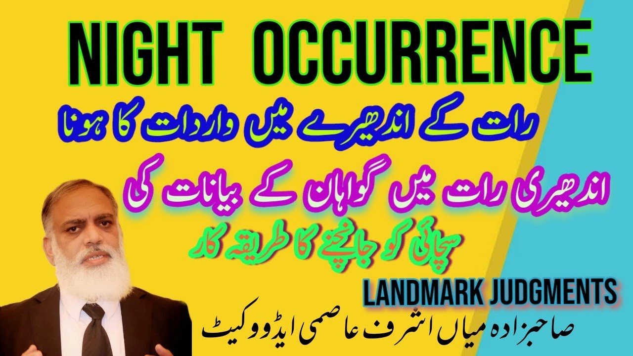 Night Occurrence.Source of light.Absence of source of light.Identification of accused in low light