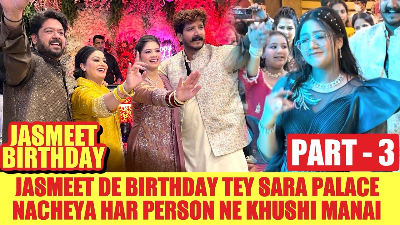JASMEET BIRTHDAY PART 3 ~ MR MRS DEVGAN