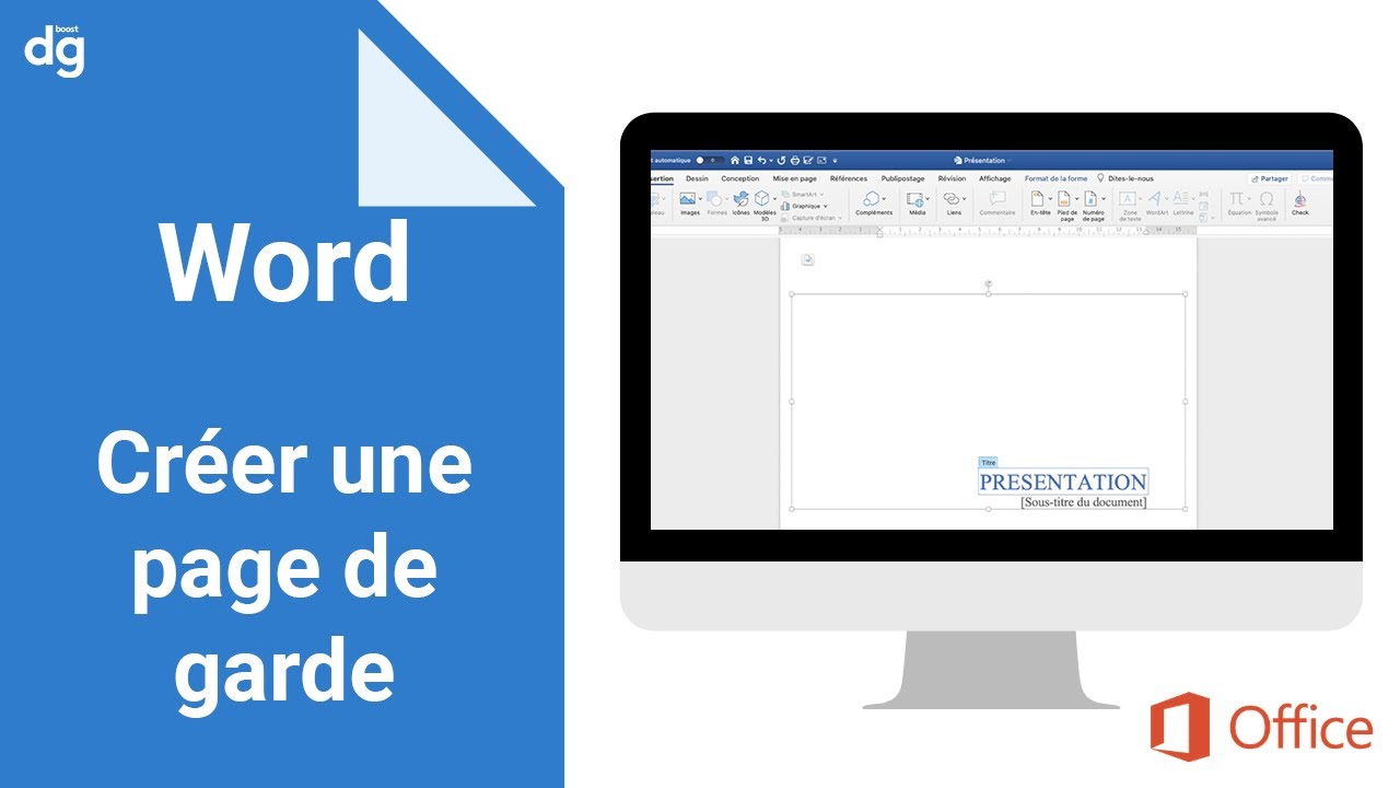 Comment cr&eacute;er une page de garde sur Word ?