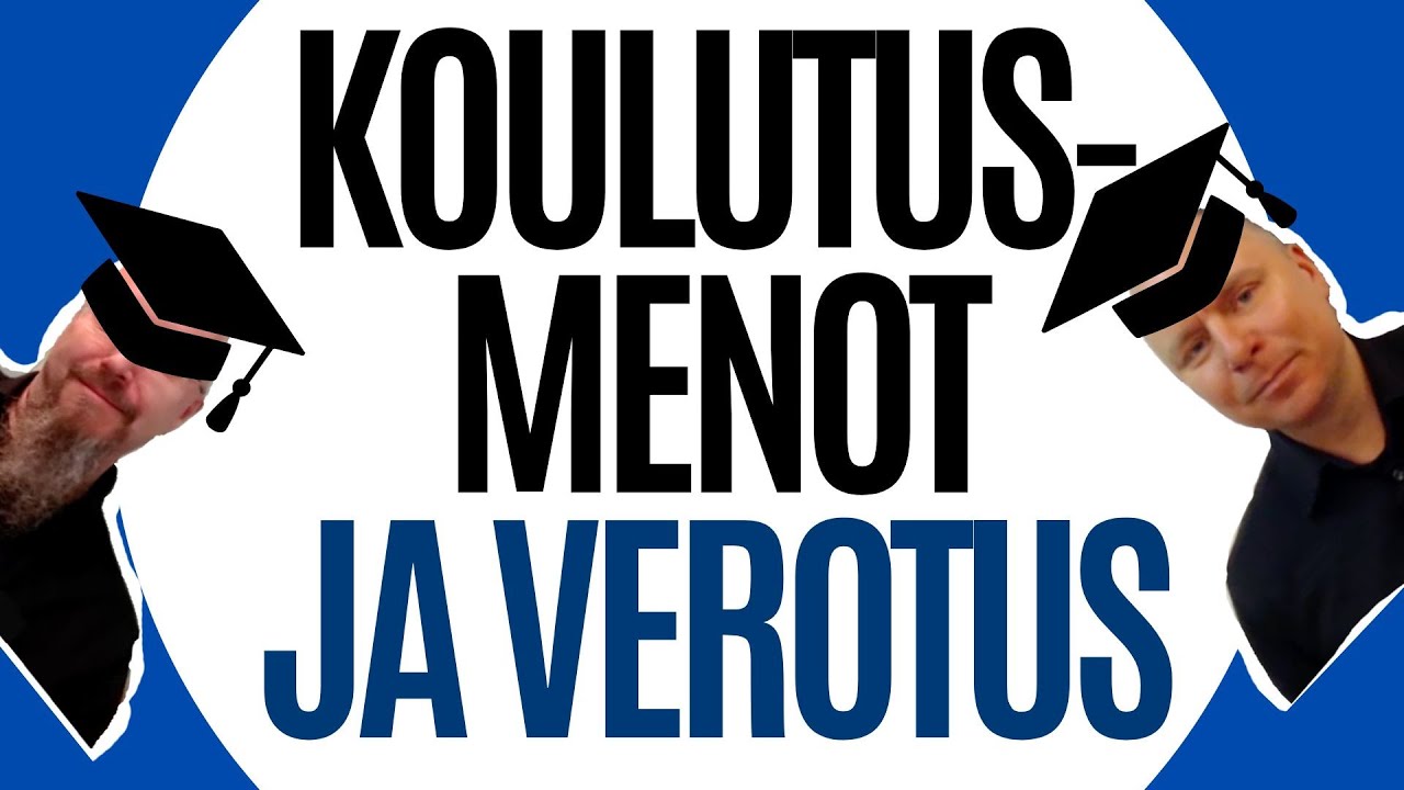 Koulutusmenot ja yrityksen verotus | #tilitoimistopodi 57