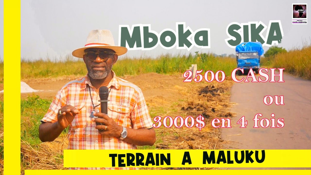 TERRAINS MALUKU 15x25M MBOKA SIKA 2500 Cash ou 3000 en 4 Fois #kinshasa