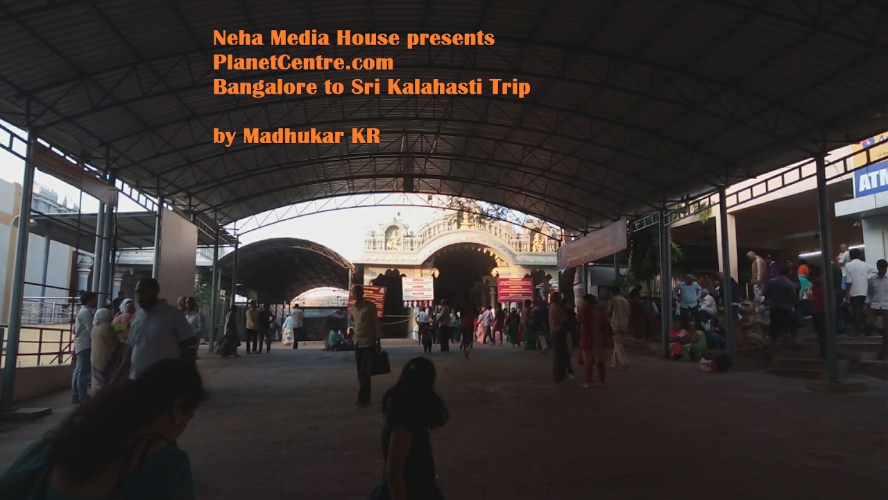 Bangalore to Sri Kalahasti Road trip, by Madhukar KR, Neha Media House