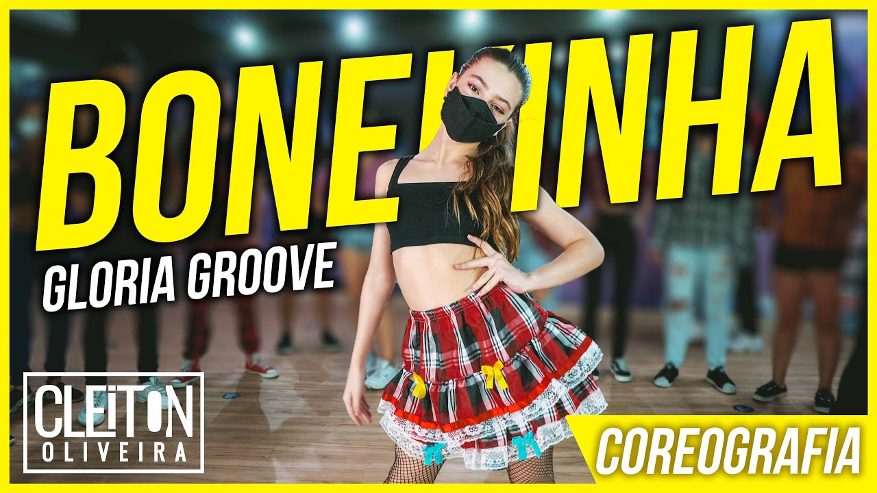 BONEKINHA - GLORIA GROOVE (COREOGRAFIA) Cleiton Oliveira / IG: @CLEITONRIOSWAG