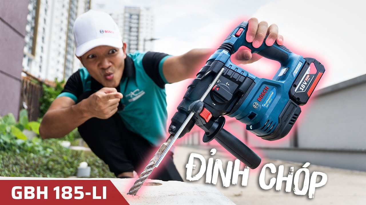 Trên Tay Khoan Búa Xịn Xò Của Bosch - GBH 185-LI | Hội Tụ Công Nghệ Cứng Khừ