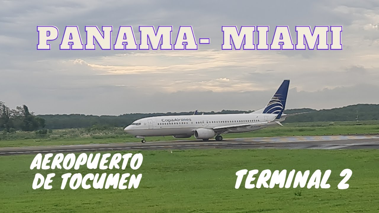 PANAMA - MIAMI VUELO COPA AIRLINES