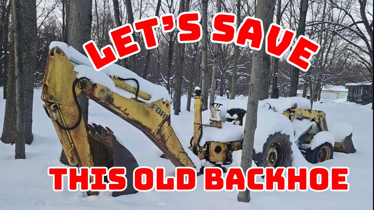 Will This Old Ford Backhoe Start?