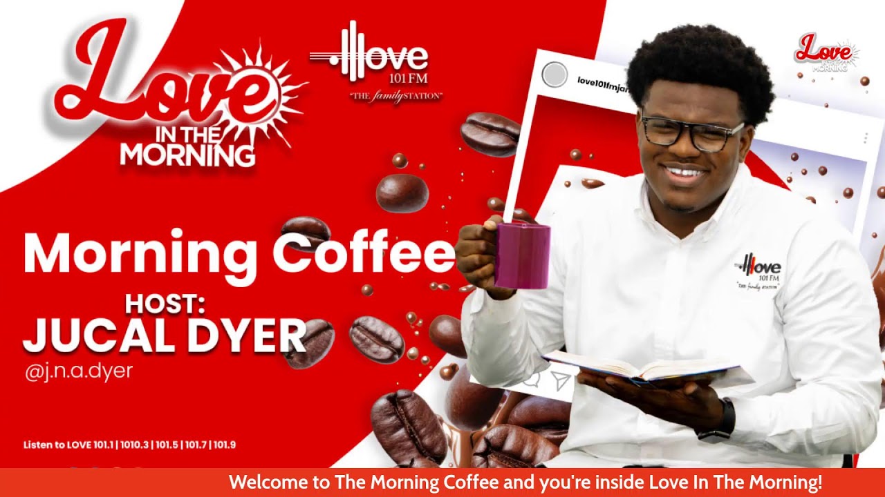 The Morning Coffee- Love In The Morning with Jucal Dyer (Jan. 30, 2026)