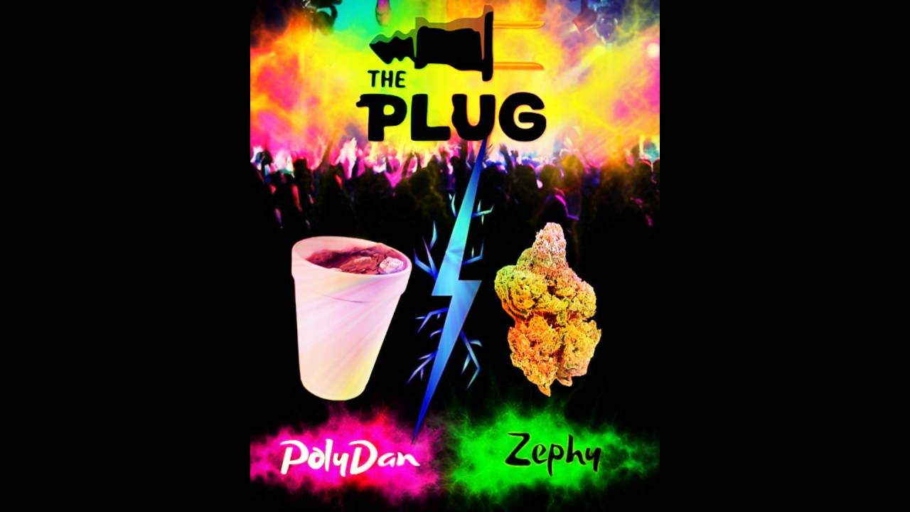 PolyDan ( The PLUG ) Feat. Zephy Prod By ( The Beat Plug  )