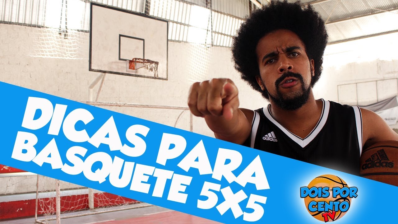 5 DICAS PARA QUEM JOGA 3X3 E QUER JOGAR 5X5 - TUTORIAIS BASQUETE/ BASQUETE DE RUA