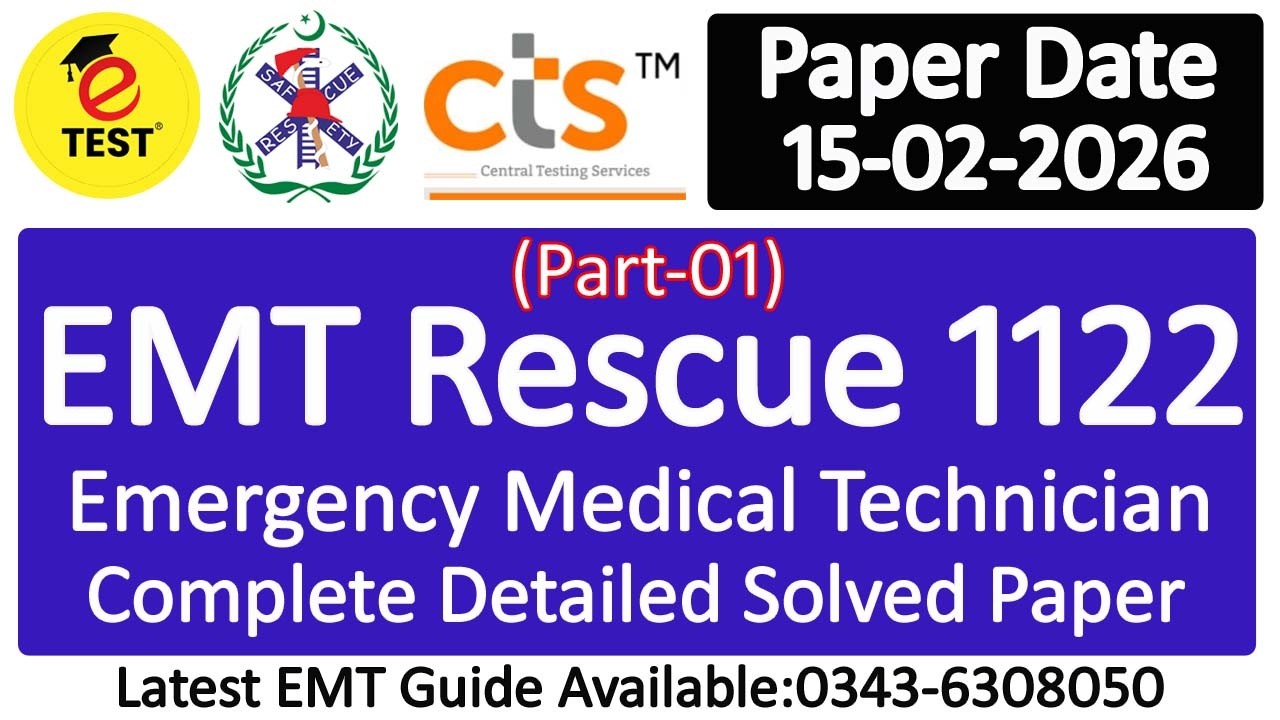 EMT Rescue 1122 Solved Paper 15-02-2026 Part-01 || Rescue 1122 EMT Solved Past Paper MCQs 2026