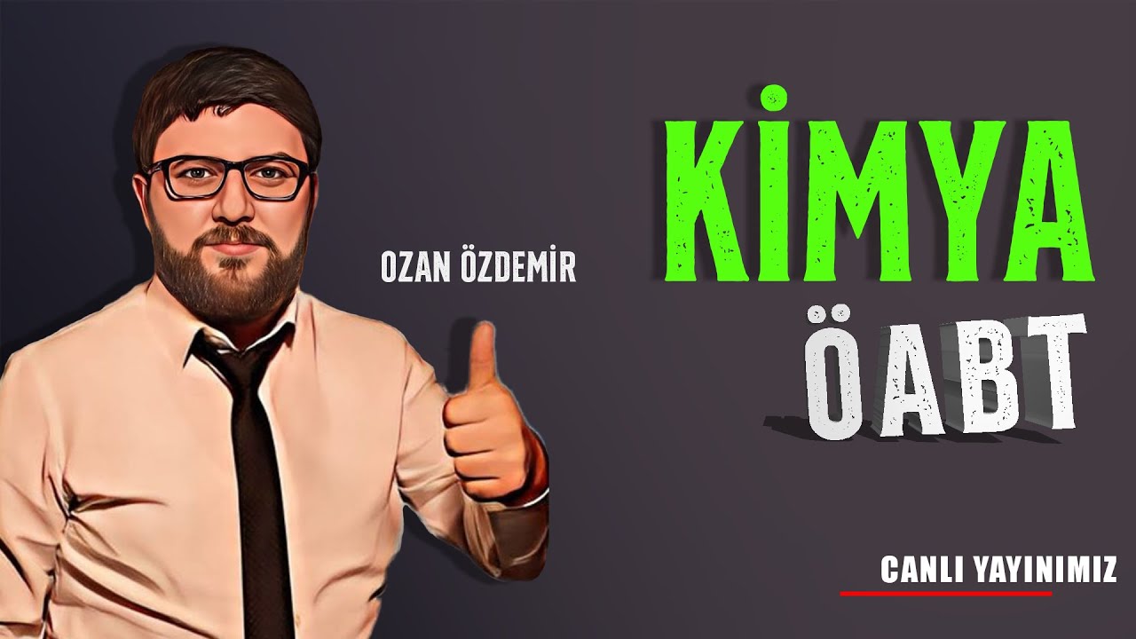 Ozan Özdemir ile Canlı Yayın - Kimya ÖABT