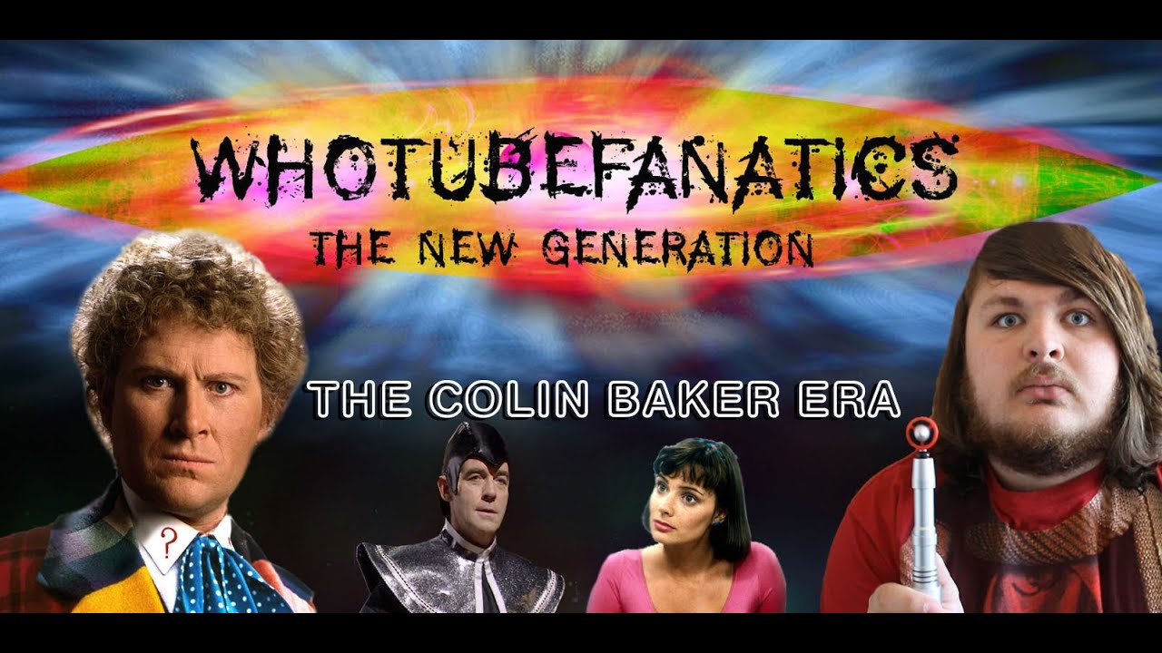 The Colin Baker Era - Sam Chapman
