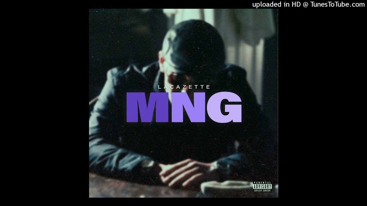 LACAZETTE - MNG (Instrumental)