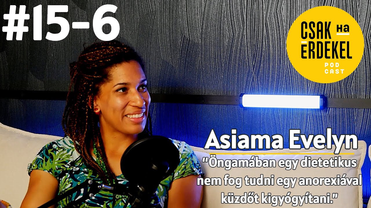 Kompetenciahat&aacute;rok &eacute;s az ev&eacute;szavarok kezel&eacute;se - Asiama Evelyn - Csak ha &eacute;rdekel #15-6