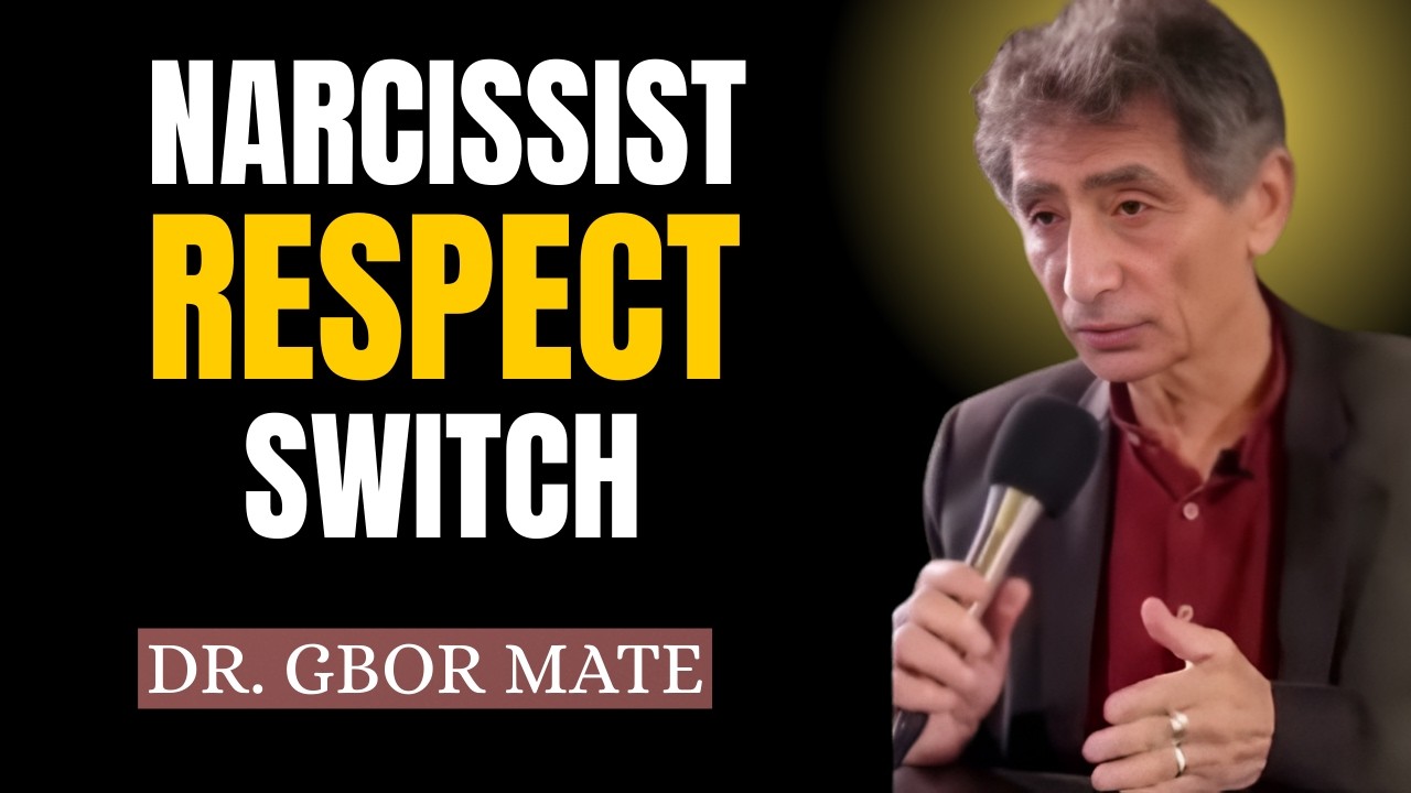The Only Way To Make The Narcissist Respect You || Dr Gbor Mate