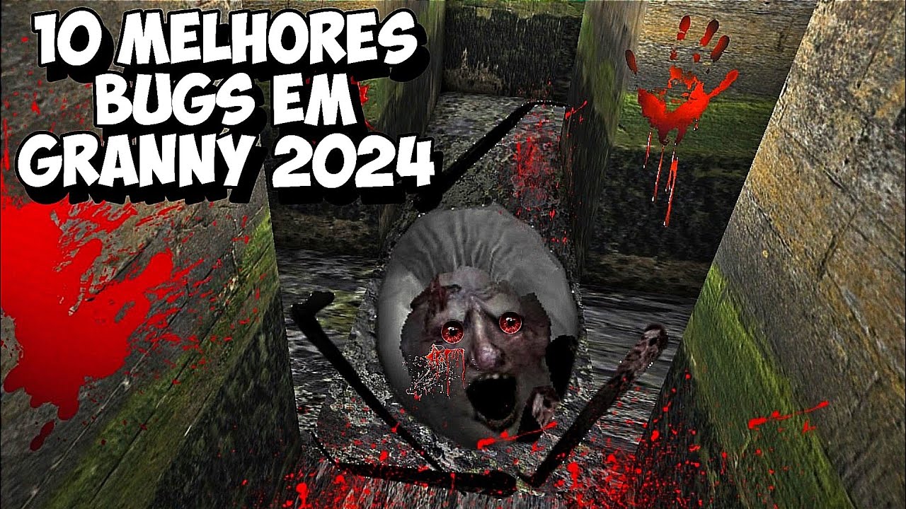TODOS OS MELHORES BUGS EM GRANNY ATUALIZADO 2025