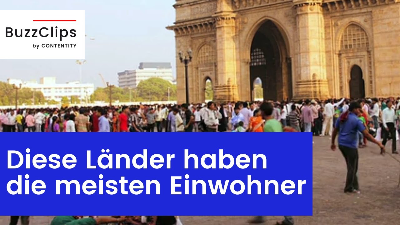 Top 10: Diese L&auml;nder haben die meisten Einwohner