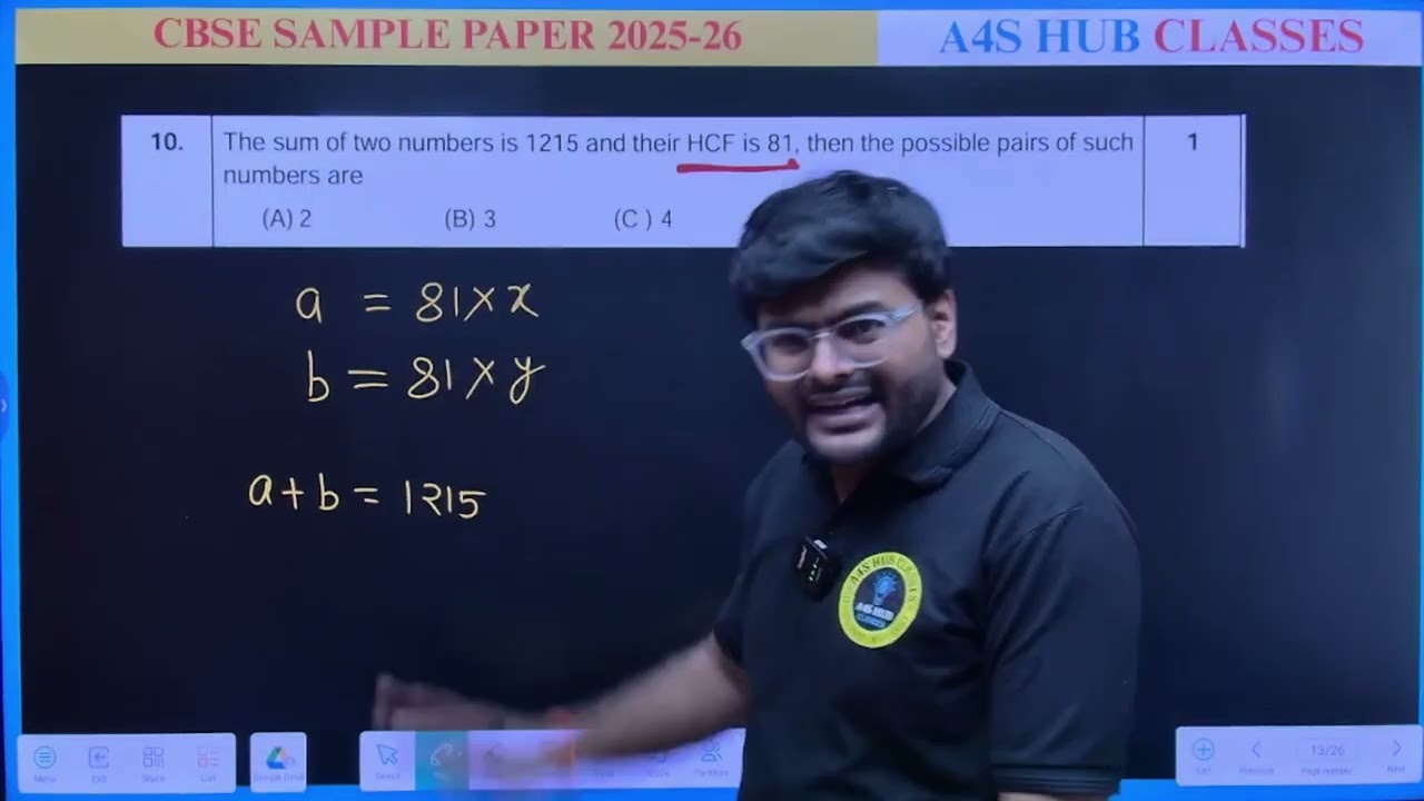10The sum of two numbers is 1215 and their HCF is 81, then the possible pairs of such numbers are(A)