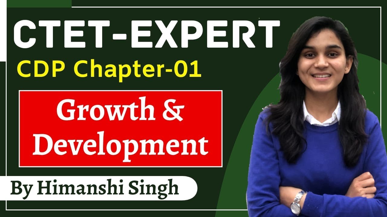 CTET Expert Series | Growth & Development | Class-01 | CDP by Himanshi Singh