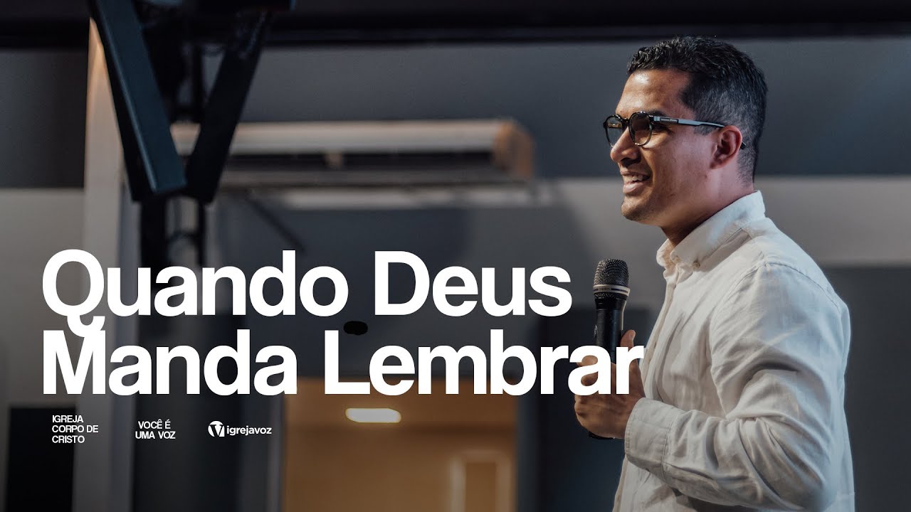 Quando Deus Manda Lembrar  | Pr. Daniel Toledo