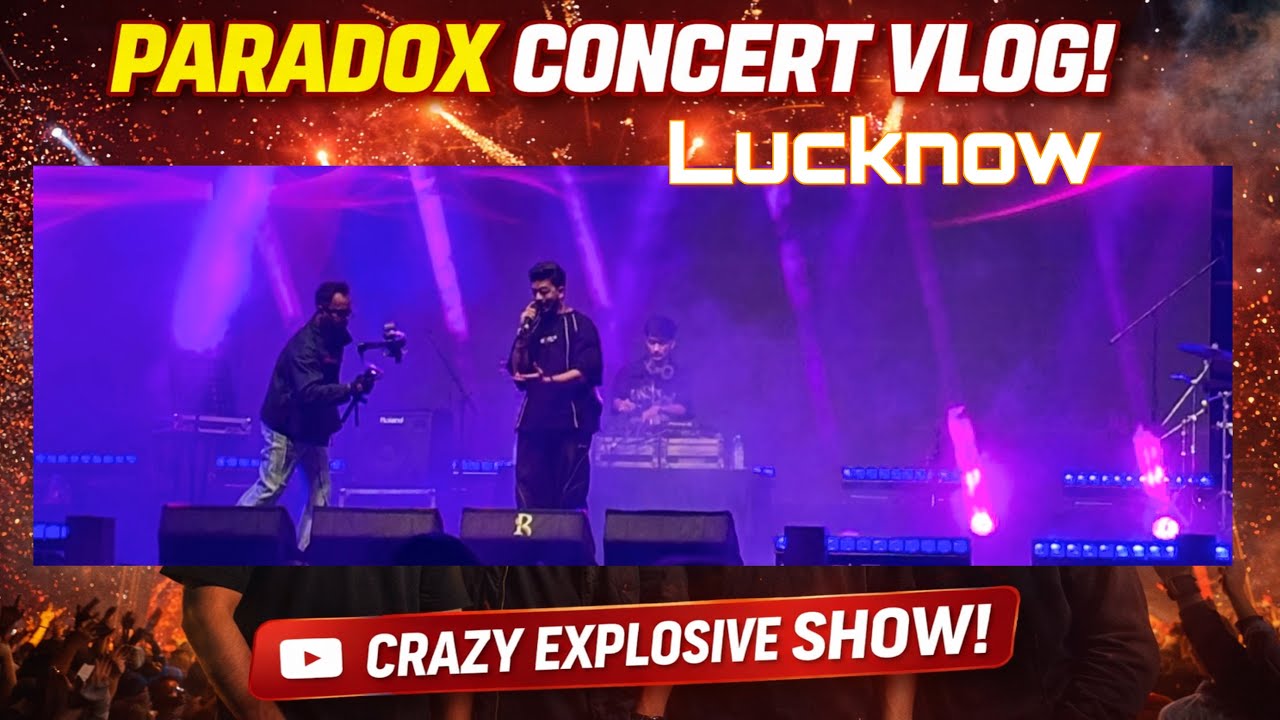 Paradox Concert In Lucknow 🎸 Unreleased  Song Bade dino baad \ gaya pardox ne  || Full Vlog || 